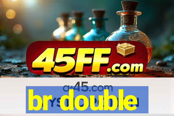 br double